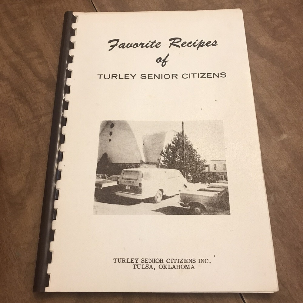 Tulsa Oklahoma cookbook Turley Senior Citizens